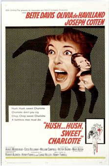 Hush... Hush, Sweet Charlotte (Chut... Chut, ch�re Charlotte) - Drame de Robert Aldrich (1964)