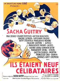 Ils &eacute;taient neuf c&eacute;libataires - Com&eacute;die de et avec Sacha Guitry (1939)