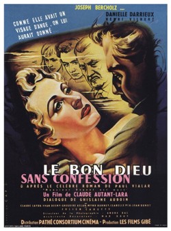Le Bon Dieu sans confession - Com&eacute;die dramatique de Claude Autant-Lara (1953)
