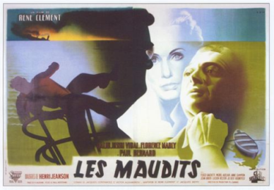 Les Maudits (1947) (I maledetti - The Damned) - Drame de Ren&eacute; Cl&eacute;ment 