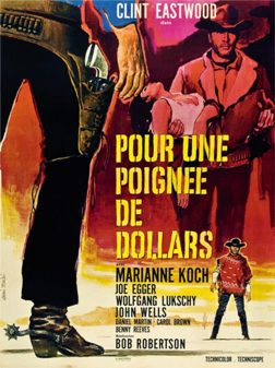 Pour une poign�e de dollars (Per un pugno di dollari) - Western de Sergio Leone (1964)