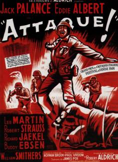 Attaque !! (Attack!) - Film de guerre de Robert Aldrich (1956)