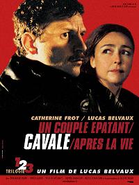 Affiche de 'Cavale' - Lucas Belvaux (2002)