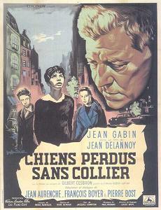 Chiens perdus sans collier - Drame de Jean Delannoy (1955)