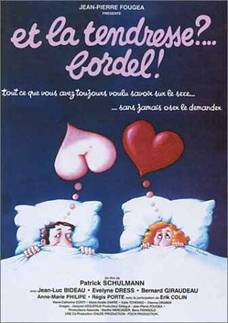Et la tendresse?... Bordel ! - Patrick Schulmann (1979)