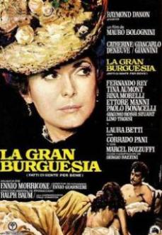 La Gran Burguesia (Fatti di gente perbene) - Drame de Mauro Bolognini (1974)