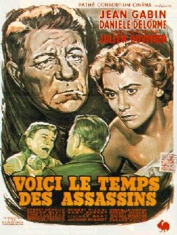 Voici le temps des assassins - Drame de Julien Duvivier (1956)