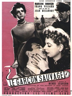Le gar&ccedil;on sauvage (1951) - Drame de Jean Delannoy