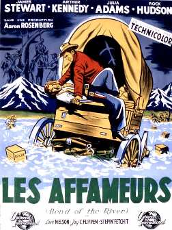 Les Affameurs (Bend of the River) - Western de Anthony Mann (1952)