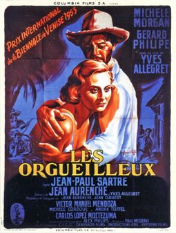 Les orgueilleux - Drame de Yves Allégret (1953)