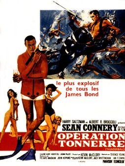 Op&eacute;ration Tonnerre (Thunderball) - Film d'espionnage de Terence Young (1965)