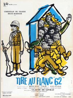 Tire-au-flanc 62 (1961) - Com&eacute;die de Claude de Givray et Fran&ccedil;ois Truffaut