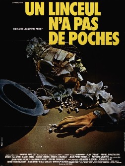 Un linceul n'a pas de poches - Drame de Jean-Pierre Mocky (1974)